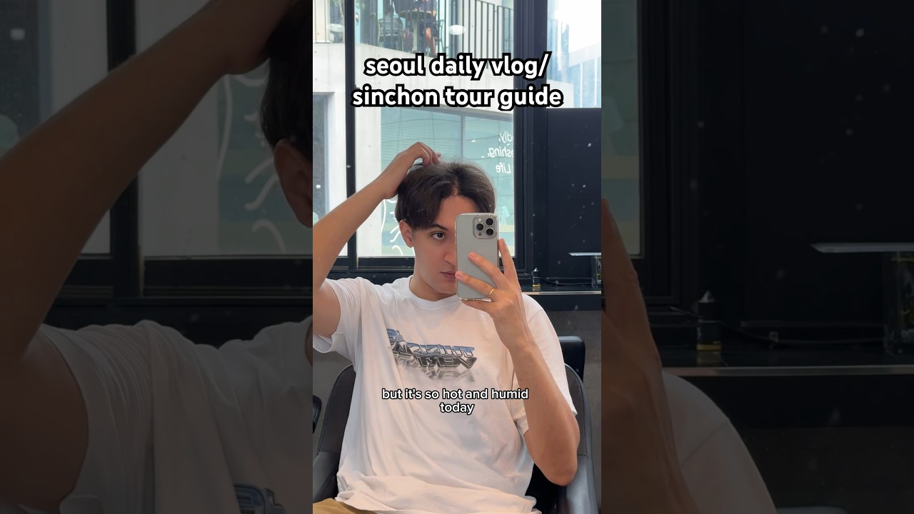 seoul daily vlog/sinchon tour guide