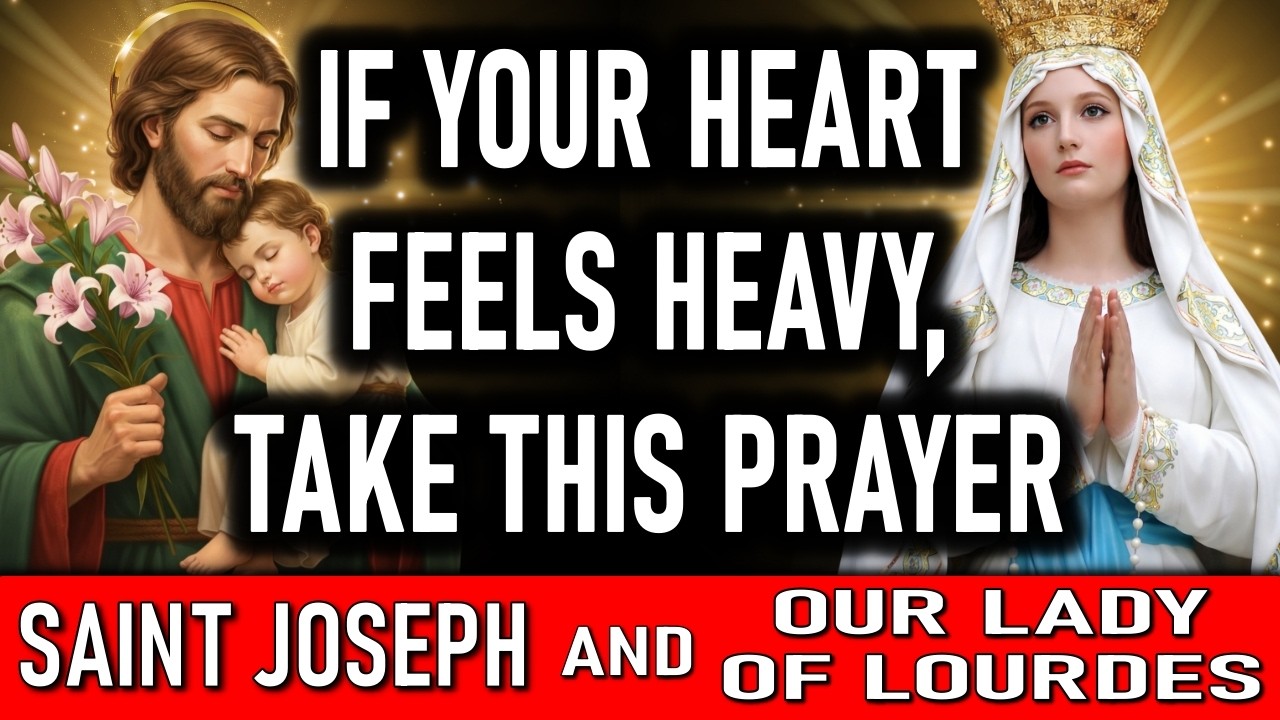 PRAY THIS PRAYER ONCE WITH SAINT JOSEPH AND OUR LADY OF LOURDES FOR AN URGENT MIRACLE TODAY 🙏