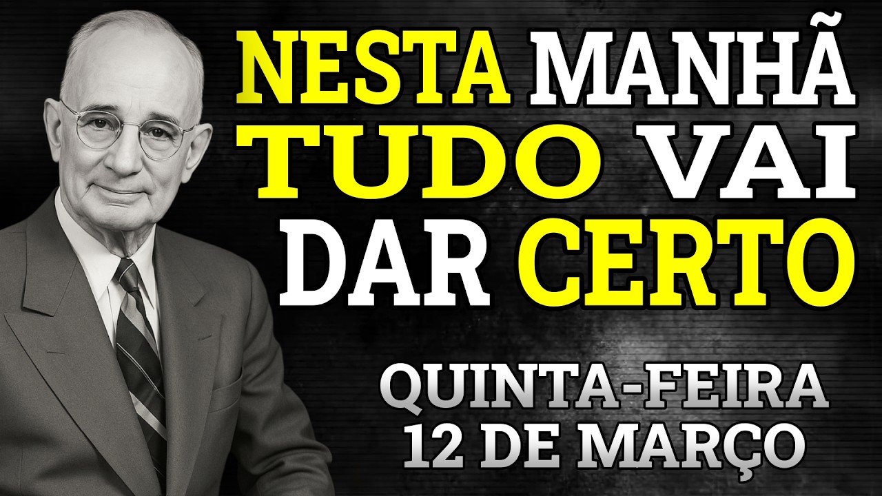 FAÇA ISSO PELA MANHÃ E AS COISAS DARÃO CERTO EM SUA VIDA | NAPOLEON HILL