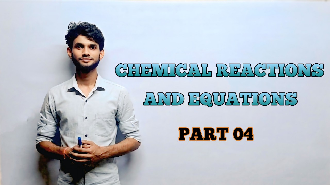 Chemical reactions and equations 04 || types of chemical reactions || class 10th || chapter 1