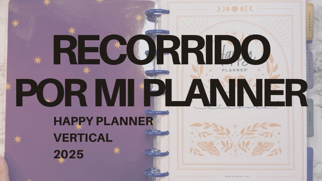 •• Recorrido por mi Planner del 2025 ••