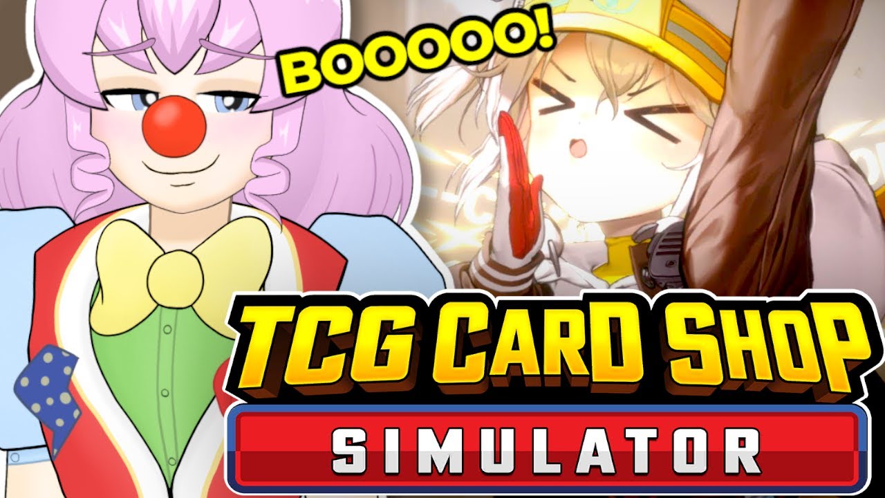 I like when my chat bullies me~ | KirlyQ Plays TCG Card Shop Simulator #8