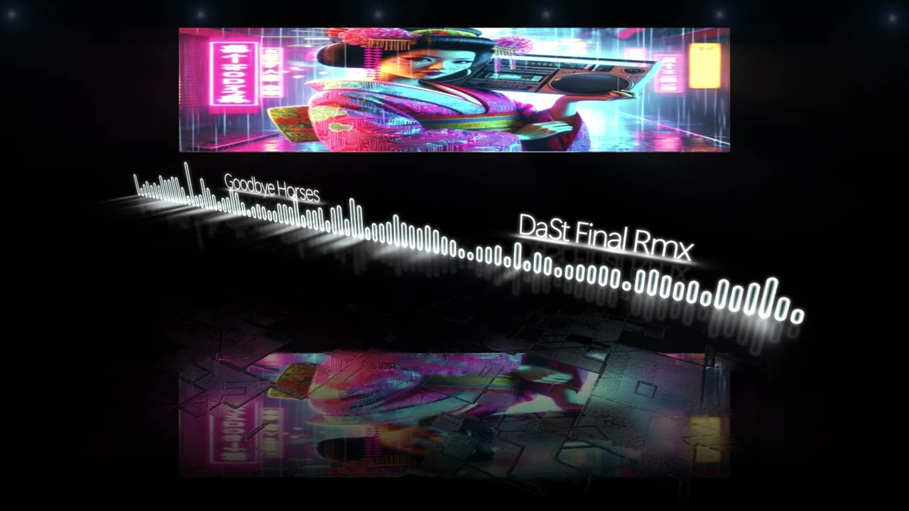 Q Lazzarus - Goodbye Horses (DaSt Final Rmx)