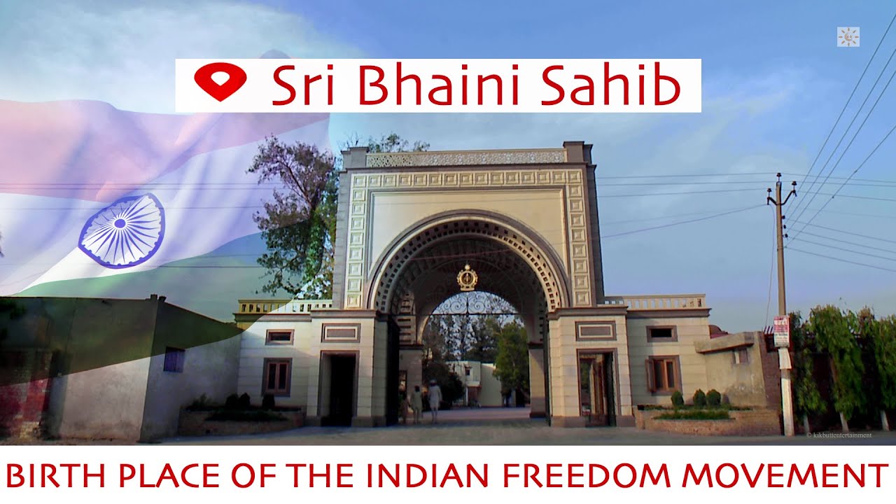 Sri Bhaini Sahib | Birth place of the Indian Freedom Movement | eVisit | Punjab #Virtue #Unlocked