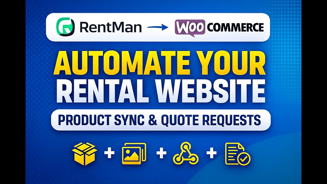 Hire RentMan API Expert | WooCommerce Integration in 3 Steps (Live Sync & Quotes)