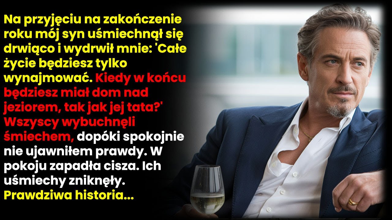Syn wyśmiał mnie przy wszystkich: 'Kiedy kupisz dom nad jeziorem?' – Potem wyznałem prawdę...