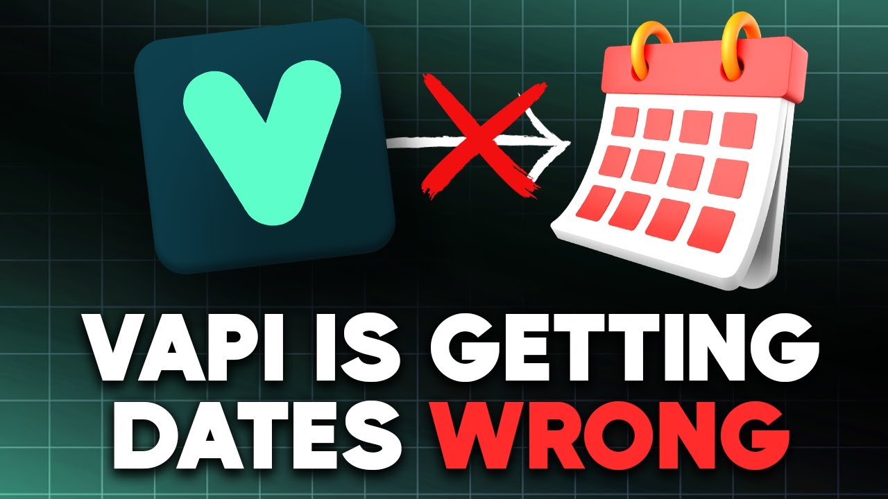 Vapi Doesn't Know What Date It Is - SOLVED