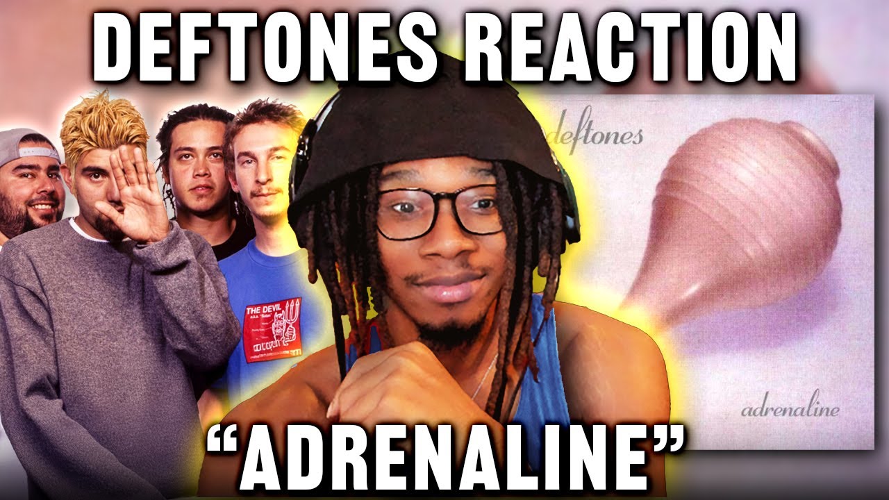 Deftones - Adrenaline REACTION
