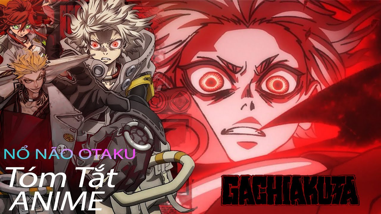 NỔ N&Atilde;O OTAKU T&Oacute;M TẮT  GACHIAKUTA  Bị N&eacute;m Xuống B&atilde;i R&aacute;c Thanh Ni&ecirc;n Đồng N&aacute;t Bỗng C&oacute; Sức Mạnh