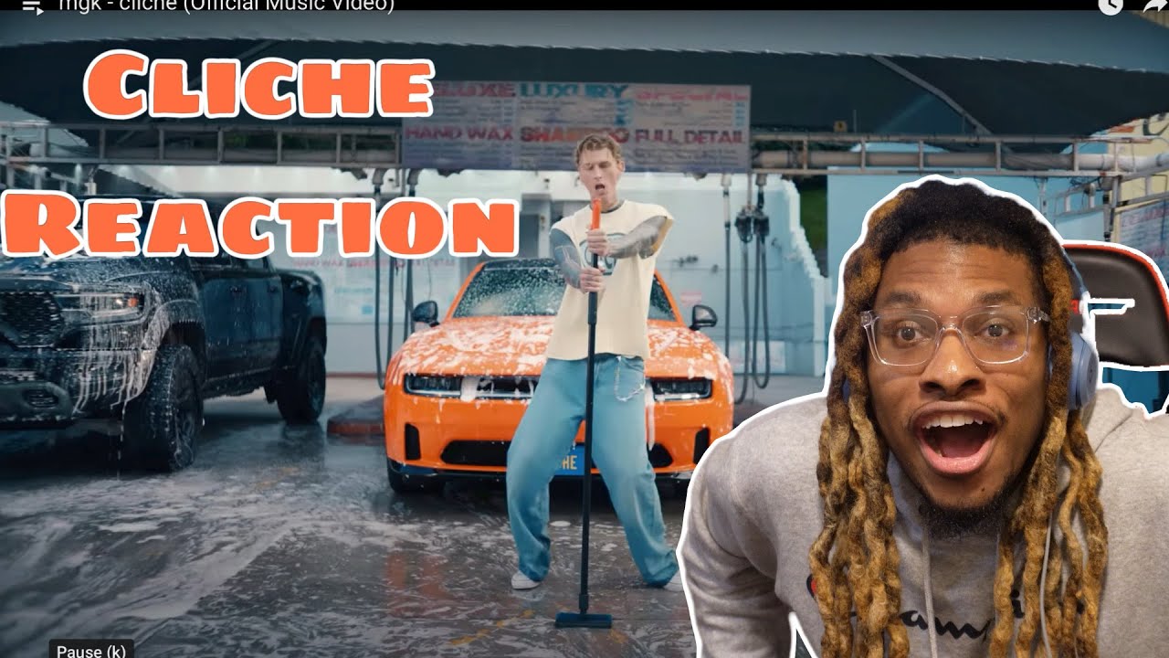mgk - cliché (Official Music Video) BEST REACTION