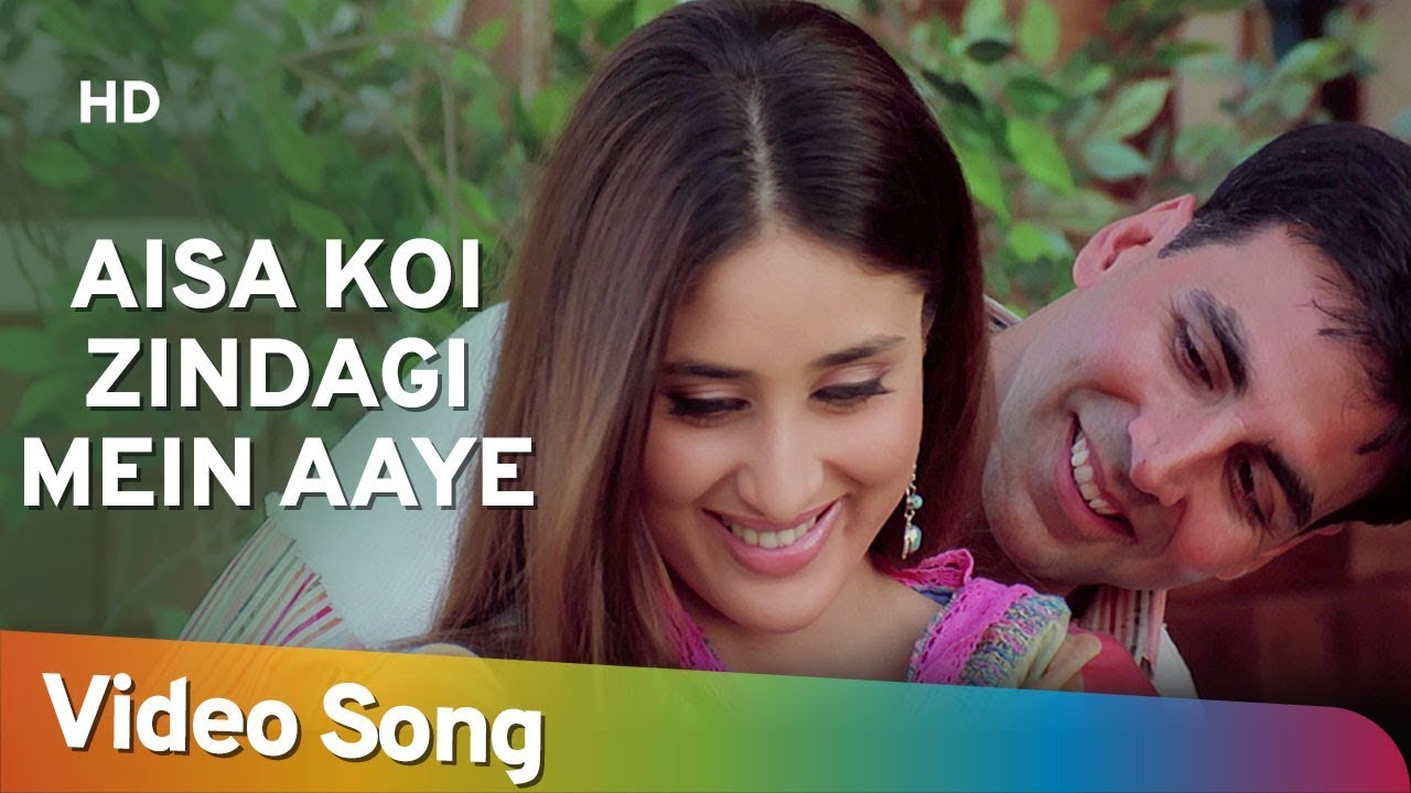 Aisa Koi Zindagi Mein Aaye | Dosti - Friends Forever Songs -Akshay Kumar,Kareena Kapoor,Alka Yagnik