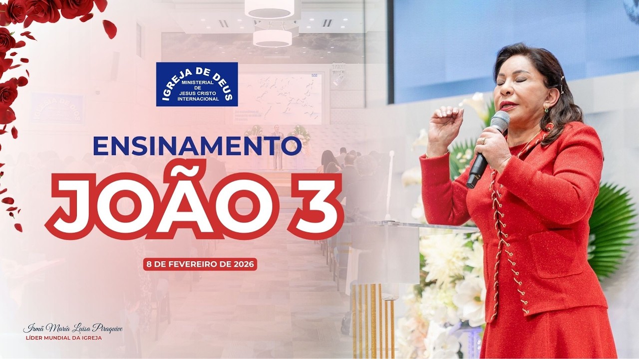 Ensinamento:  João 3 - 8 fevereiro 2026 - Irmã María Luisa Piraquive - IDMJI