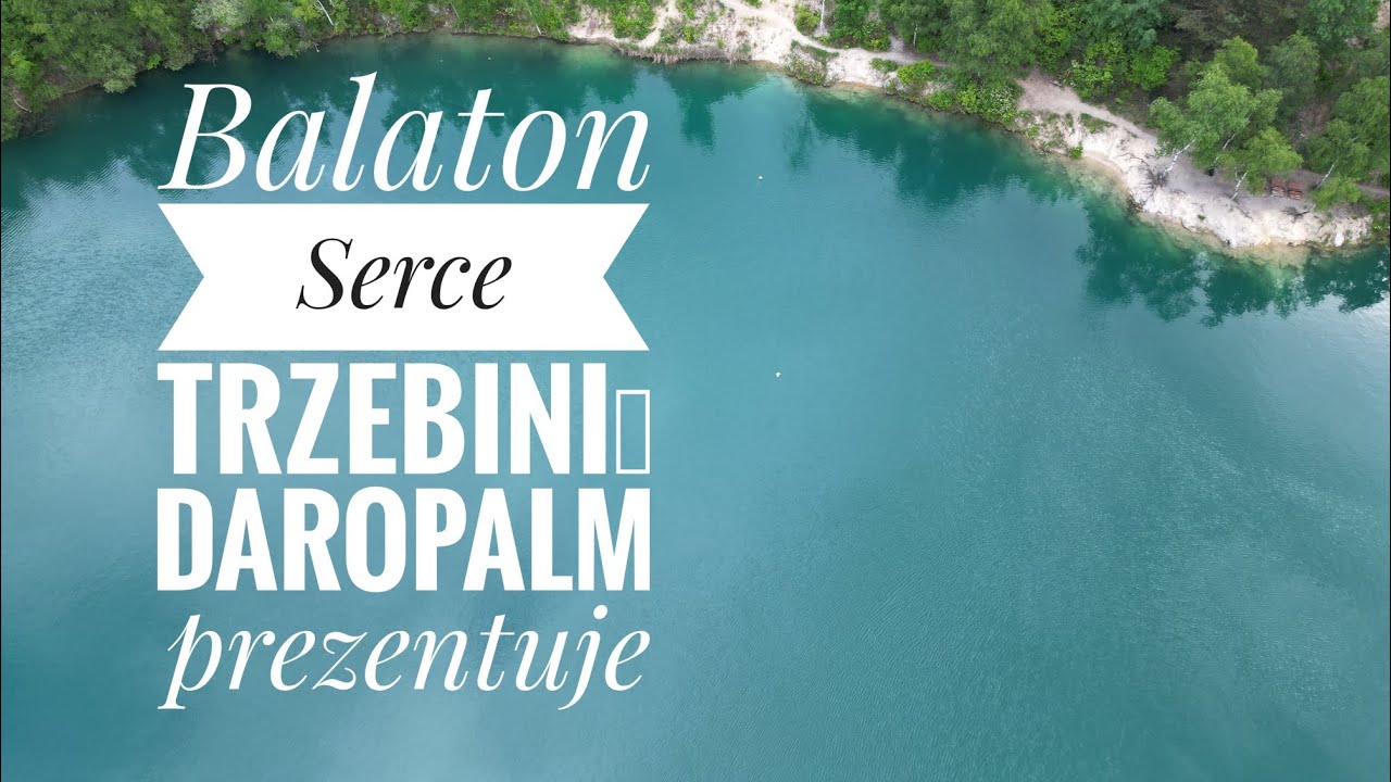 Balaton-Serce Trzebini.Widok z drona.