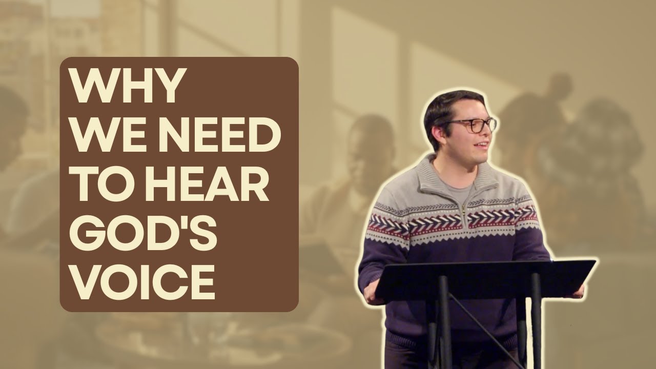 Why We Need to Hear God's Voice