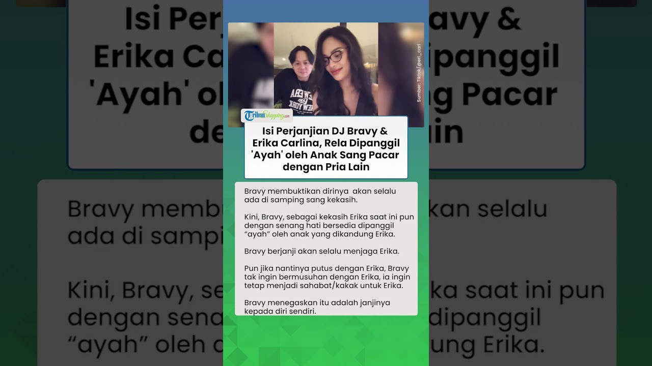 Isi Perjanjian DJ Bravy & Erika Carlina, Rela Dipanggil 'Ayah' oleh Anak Sang Pacar dengan Pria Lain