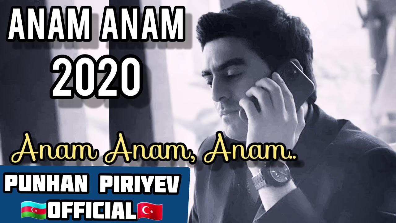 P&uuml;nhan Piriyev Anam