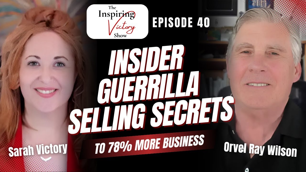 Insider Guerrilla Selling Secrets to 78% More Business