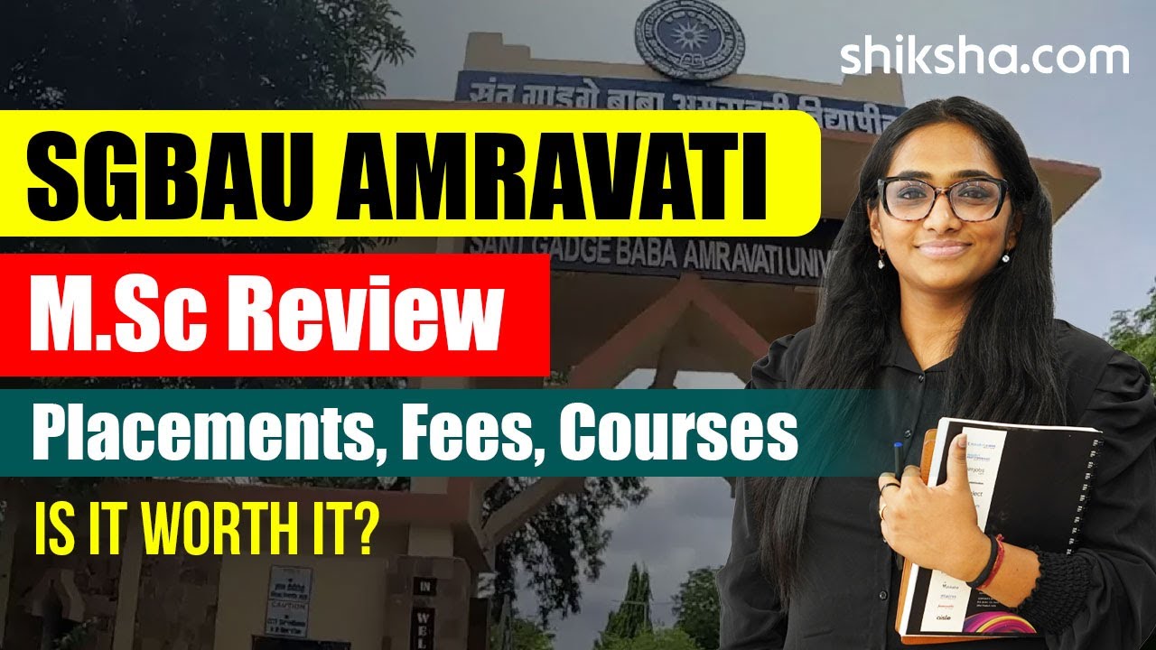 Sant Gadge Baba Amravati University MSc Review