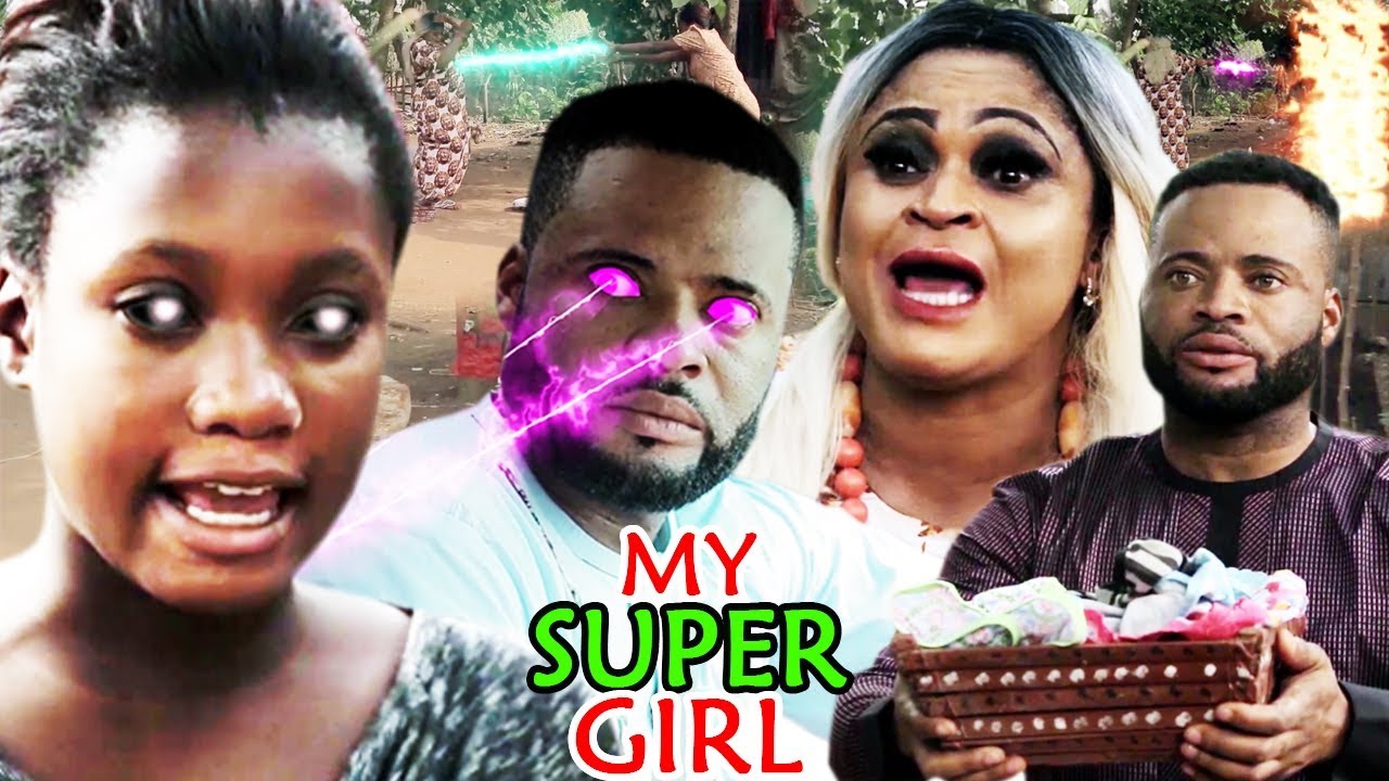 My Super Girl Season 1&2 (Sharon Ifedi) 2019 Latest Nigerian Nollywood Movie