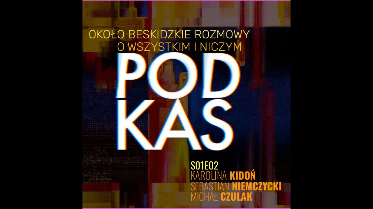 PODKAS S01E02