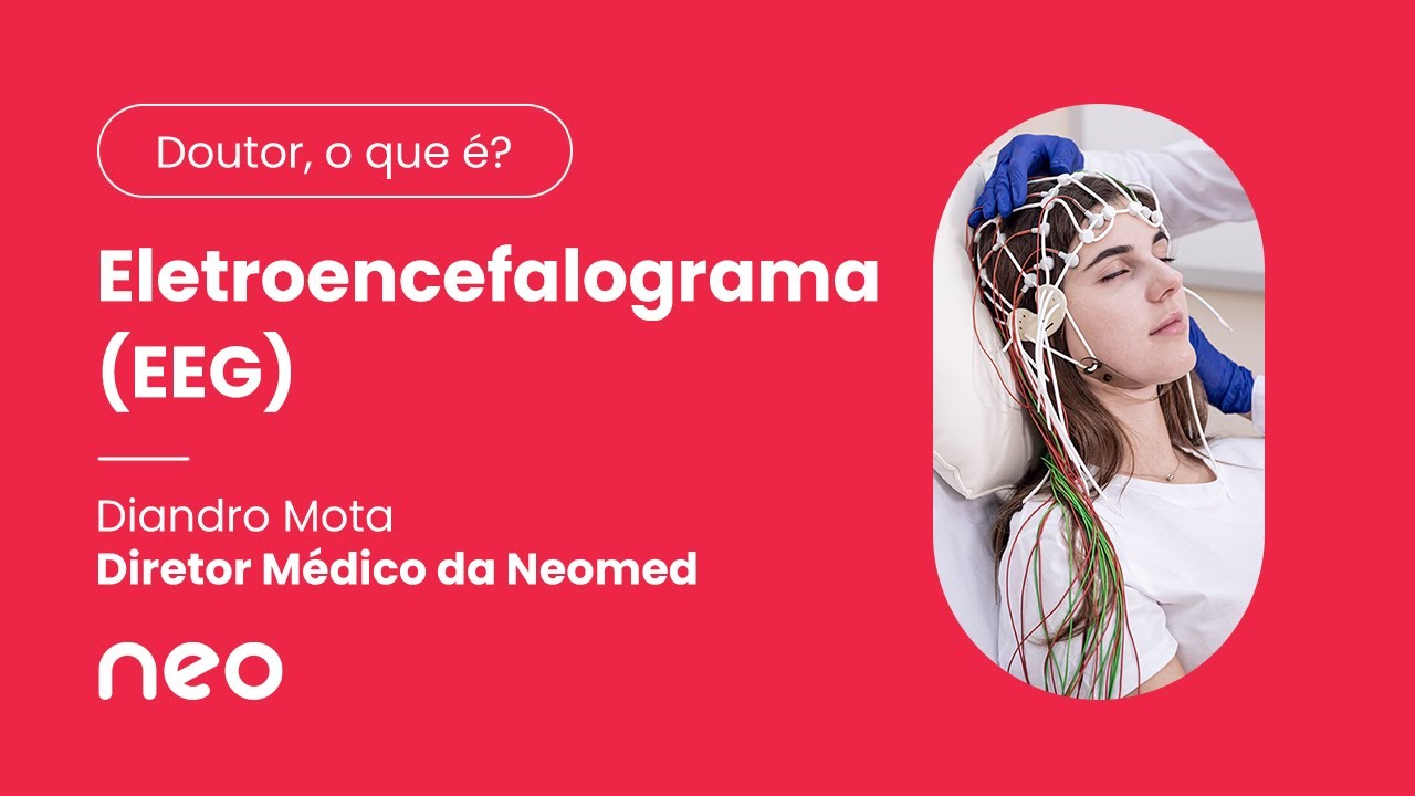 O que é e como funciona o exame de Eletroencefalograma?