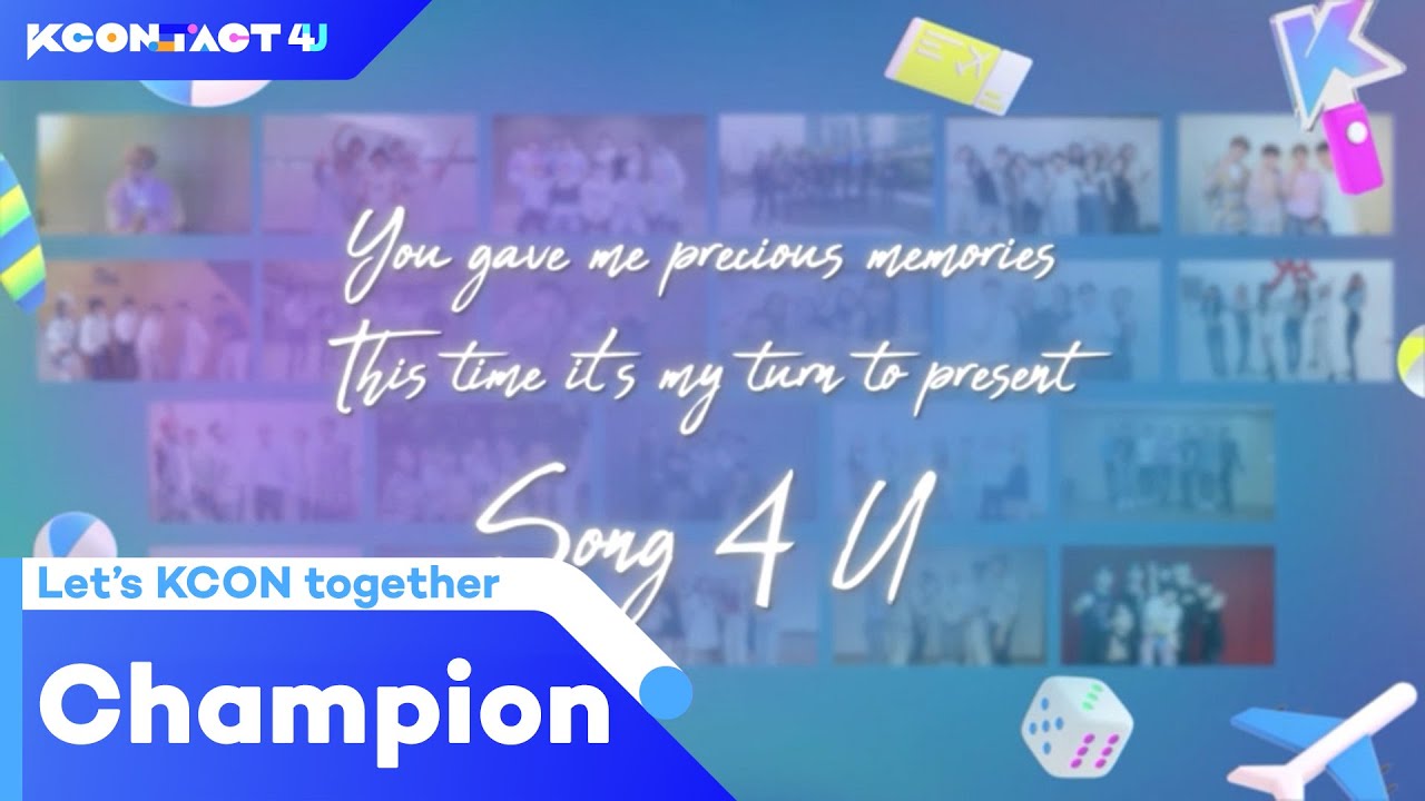 [KCON:TACT 4 U] 챔피언(Champion) | Let's KCON together!