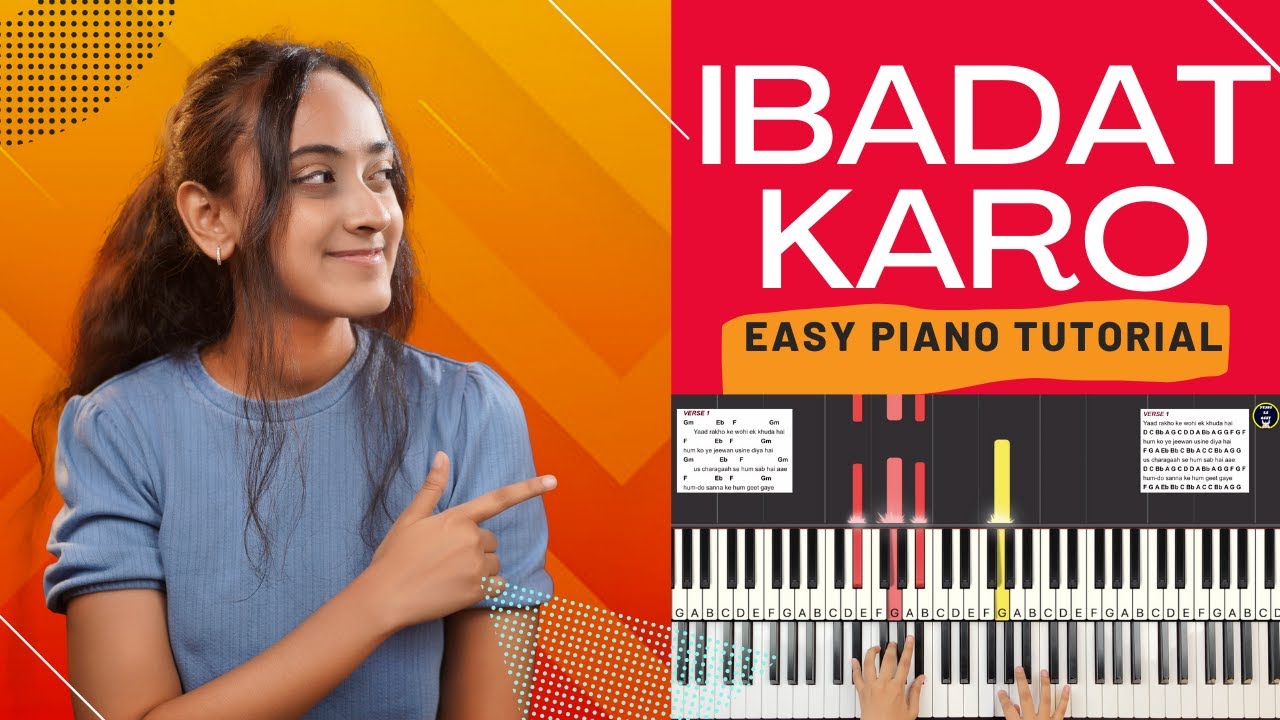 IBADAT KARO USKI CHORDS & NOTES - EASY PIANO TUTORIAL | WORSHIP SONGS 2021 | GOSPEL 2021