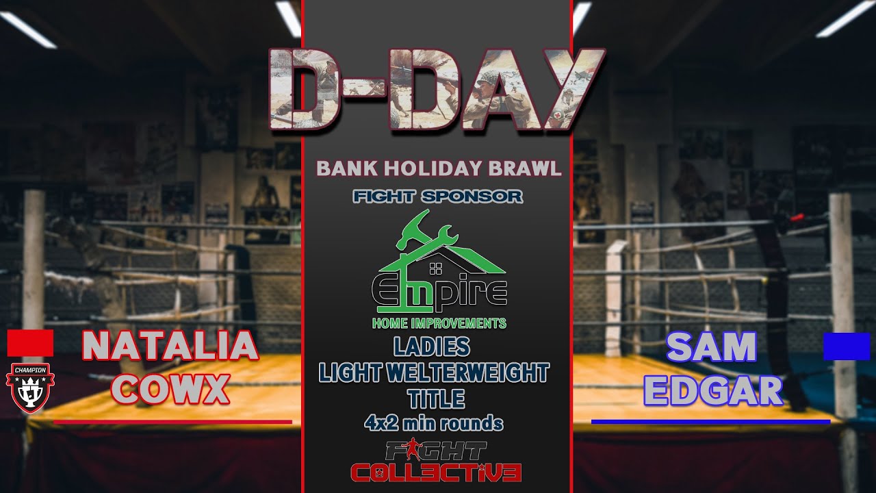 D-DAY BOXING: Natalia Cowx vs Sam Edgar