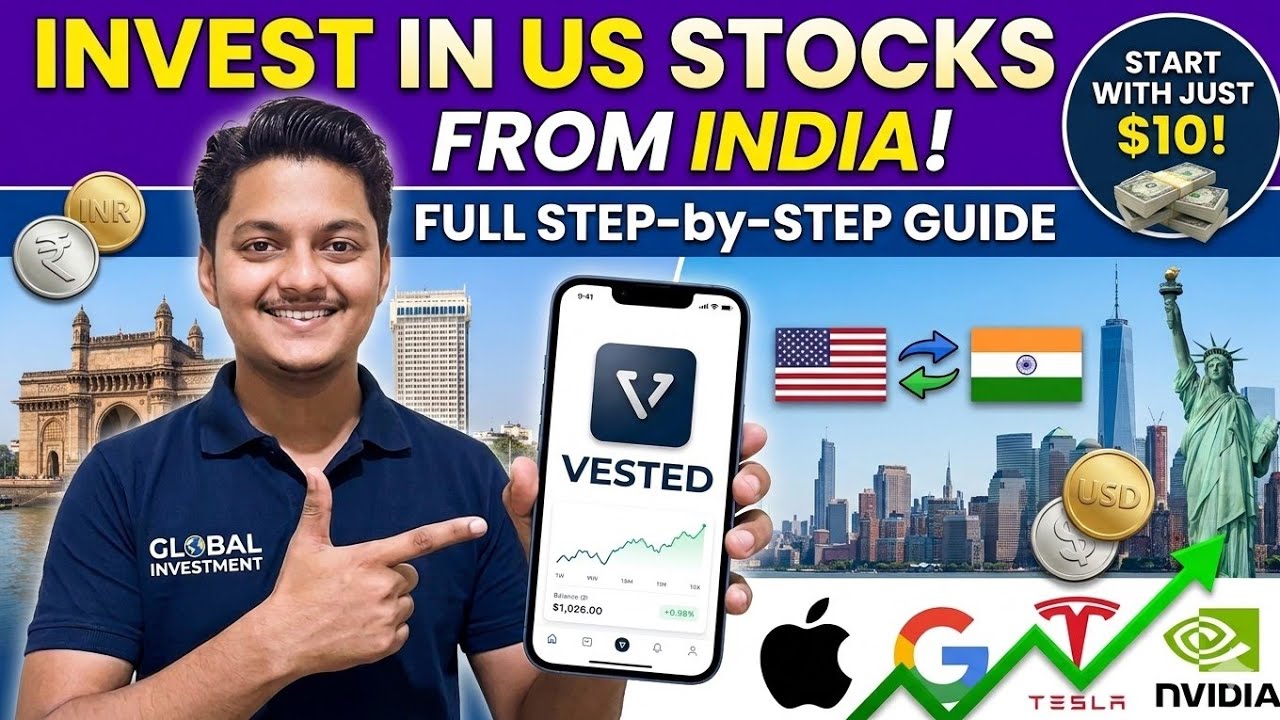 How to Invest in US Stock Market from India 2026 | Vested Finance Full Tutorial
