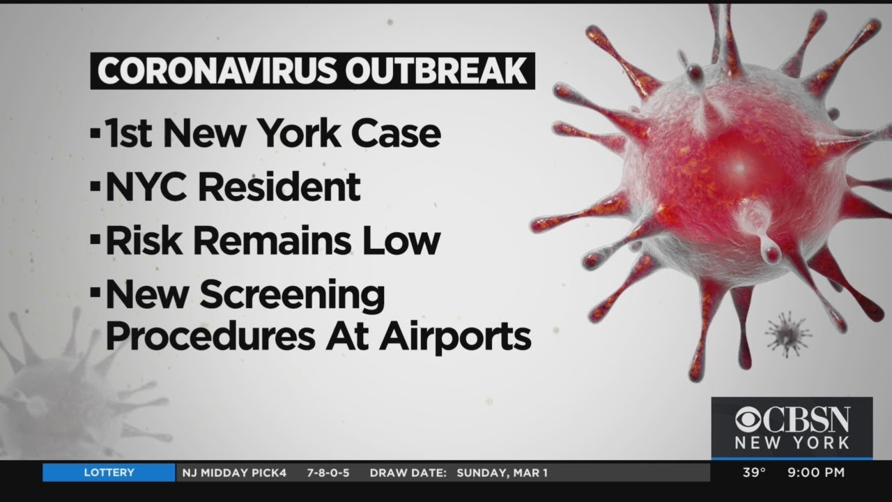 First Coronavirus Case In New York Is Confirmed