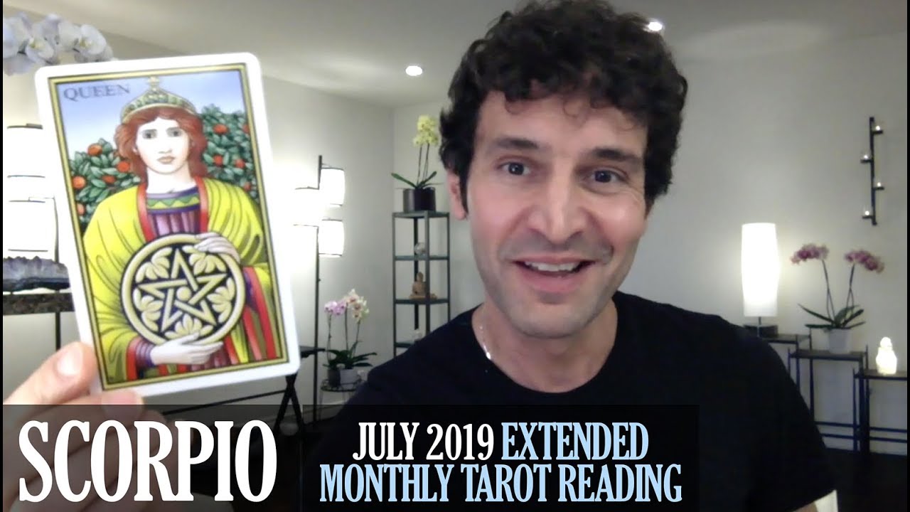 SCORPIO July 2019 Extended Monthly Intuitive Tarot Reading by Nicholas Ashbaugh
