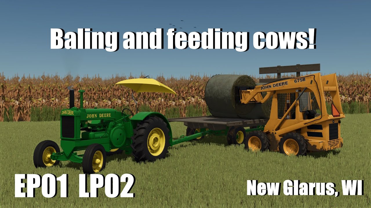 Making hay! | FS25 New Glarus, WI LP02 singleplayer