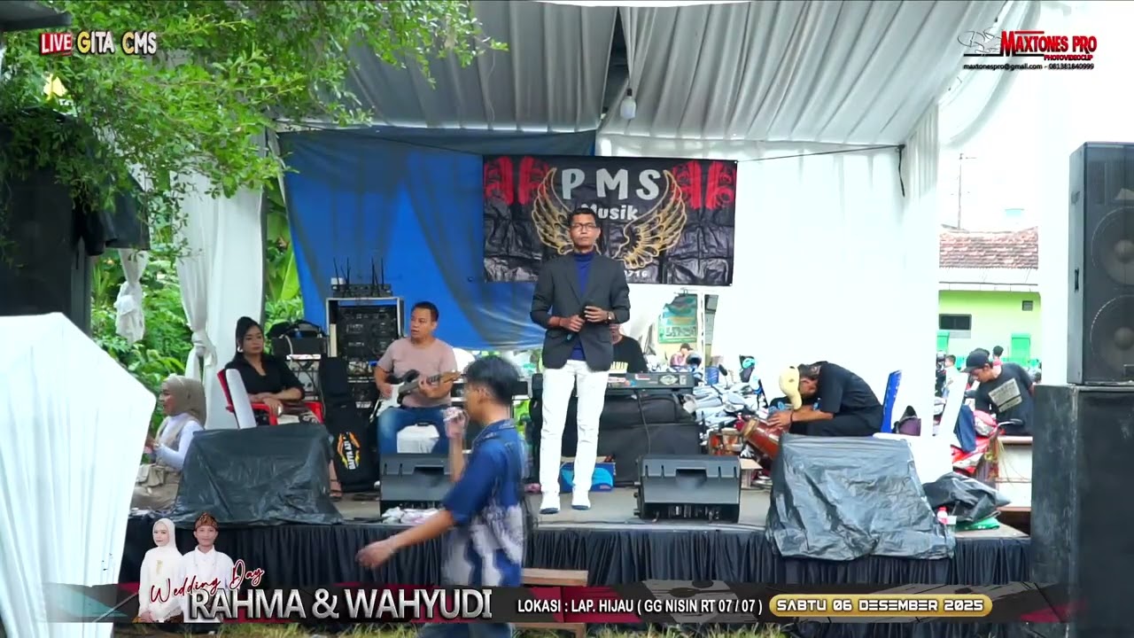CINTA DAN AIR MATA   DILLAH PMS MUSIC - RESEPSI  RAHMA & WAHYUDI LAP HIJAU 007 GG NISIN