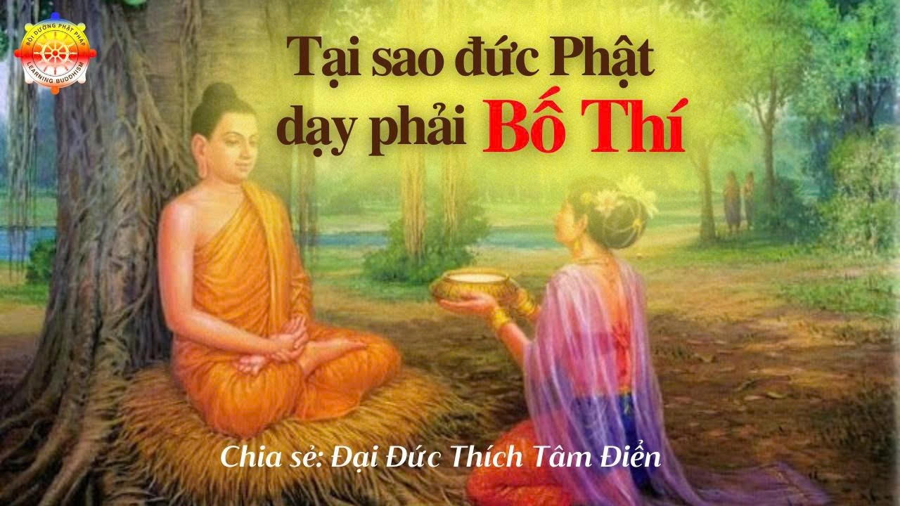 Lesson 202: Why did the Buddha teach the practice of giving alms? | Thích Tâm Điển