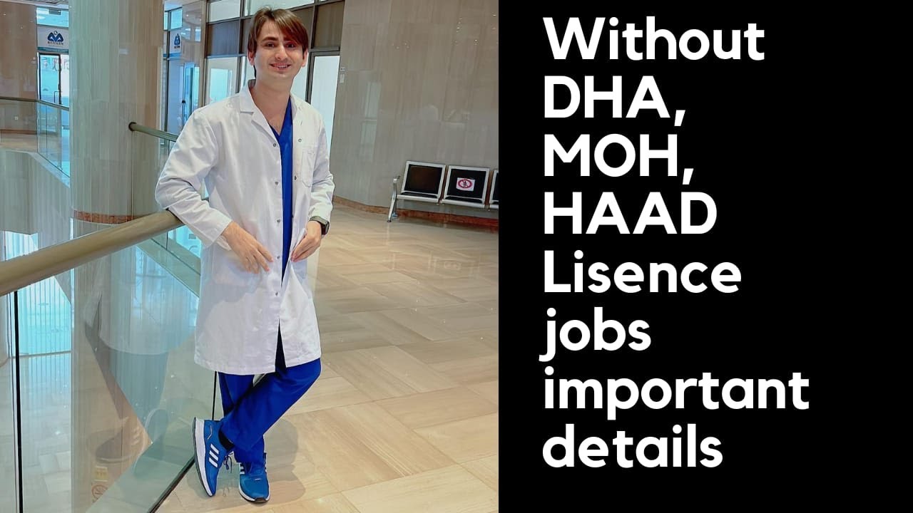 Job Details Without DHA, MOH, or HAAD License || Healthcare Professionals #dhaexam #moh #haadexam