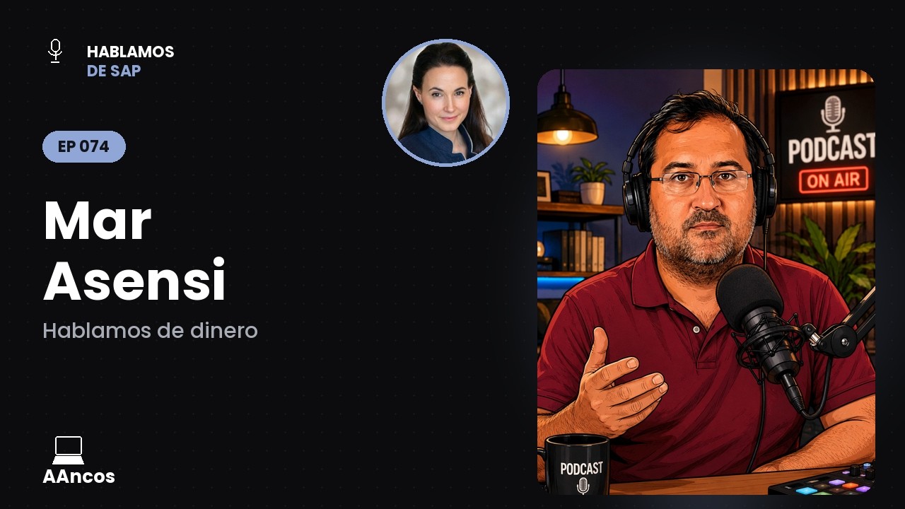 074 - Hablamos de dinero... con Mar Asensi Chicano