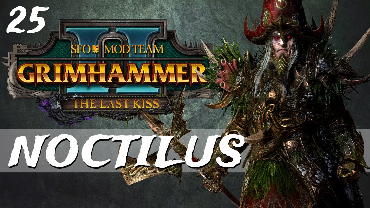 Bordeleaux Flabellum | SFO Grimhammer II - Vampire Coast - Noctilus #25 | Total War: Warhammer 2