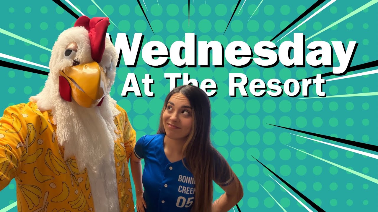 Wednesday at the Resort - March 2026
