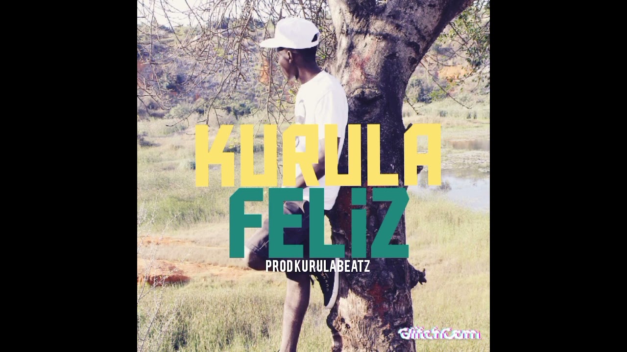 kurula-Feliz_(Prod.kurulabeatz)