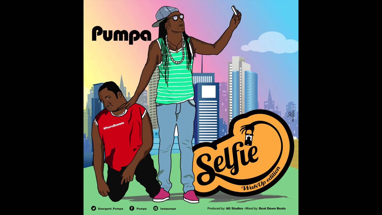 PUMPA - #SELFIE (the WUKUP edition)