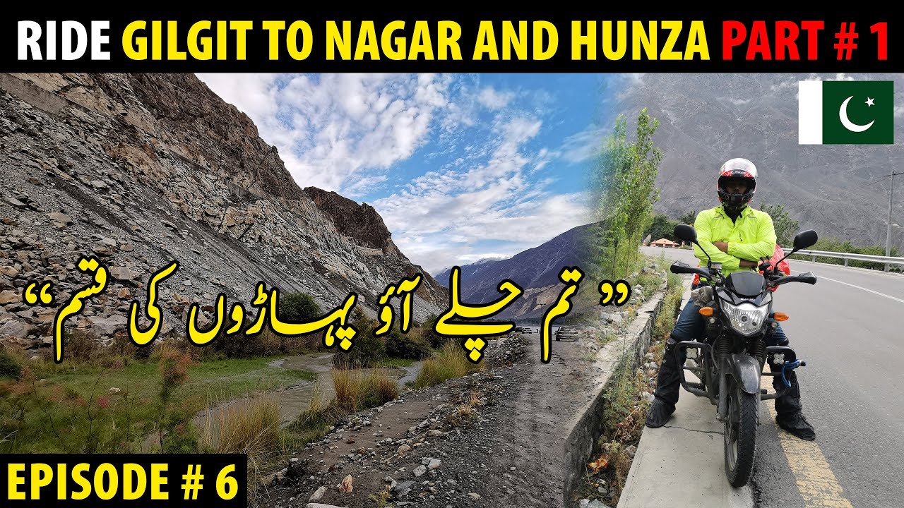 Gilgit to Hunza Valley | Episode # 6 | Travel vlog |Northern Pakistan Motorcycle Tour | Suzuki GR150