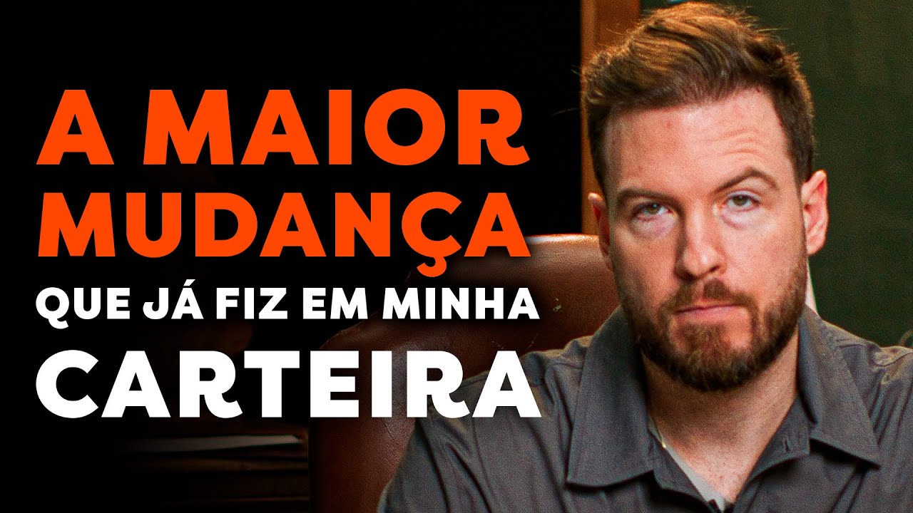 A MAIOR MUDAN&Ccedil;A QUE J&Aacute; FIZ EM MINHA CARTEIRA - RUMO AO BILH&Atilde;O #65 PARTE 2
