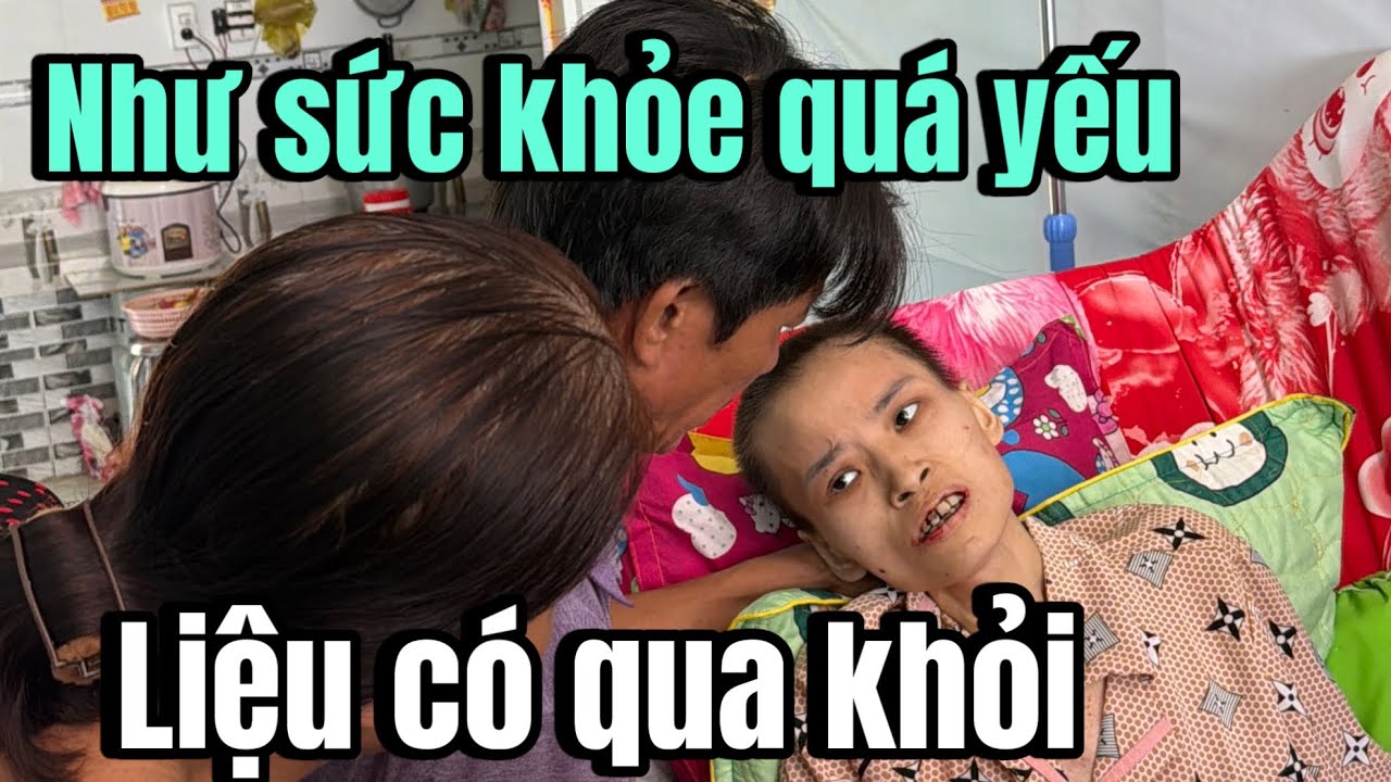 Như bắt đầu mệt sức khỏe yếu liệu có qua khỏi