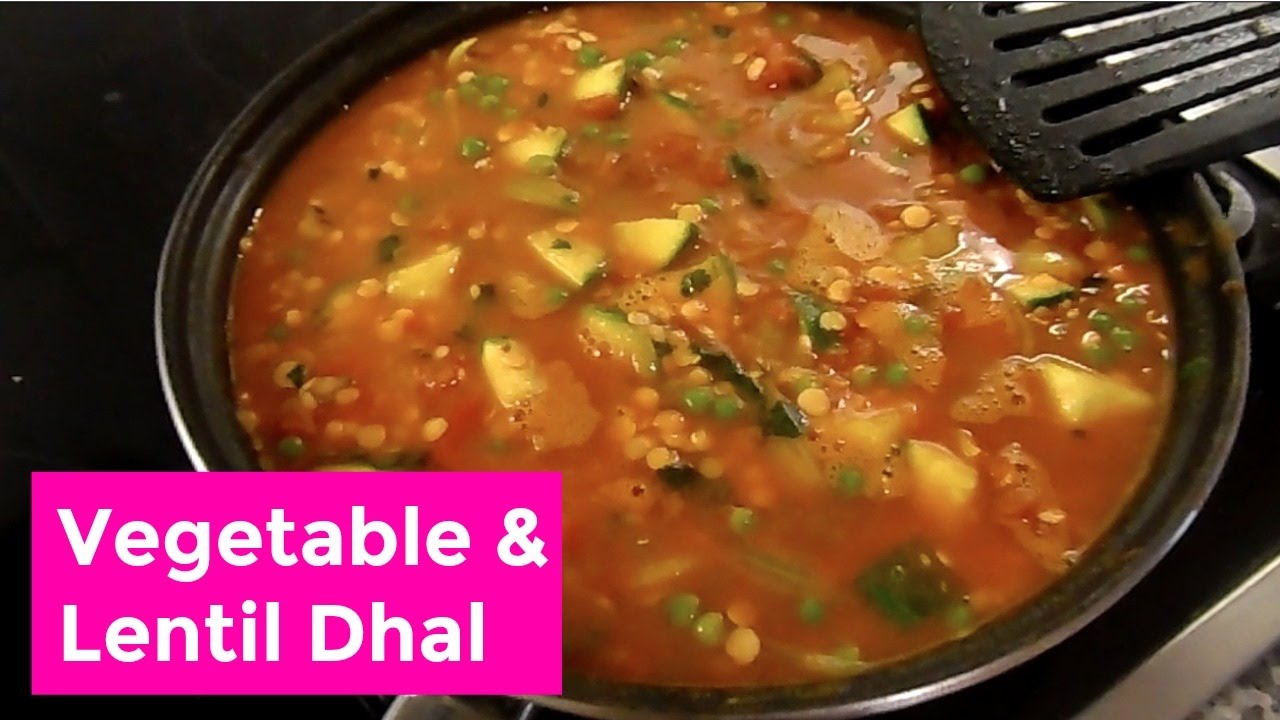 Vegetable & Lentil Dhal Recipe
