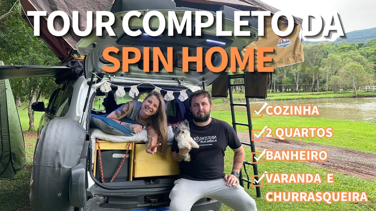 Transformamos nossa SPIN em MOTORHOME - TOUR COMPLETO!