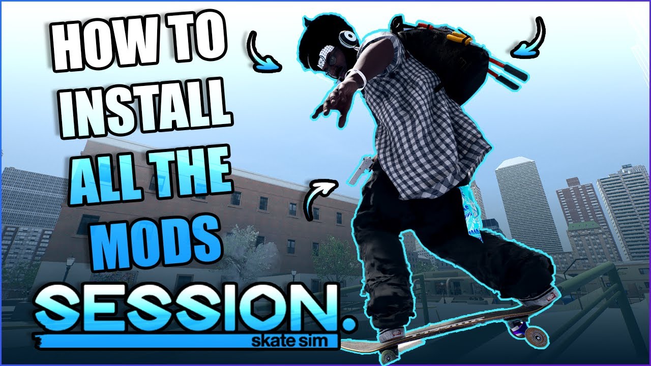 How To Install EVERY MOD (Session Modding Guide 2024)