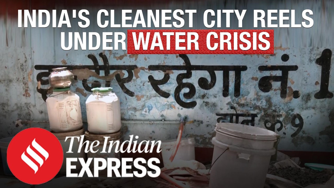Indore Water Crisis: How India's Cleanest City Is Grappling With Water Crisis