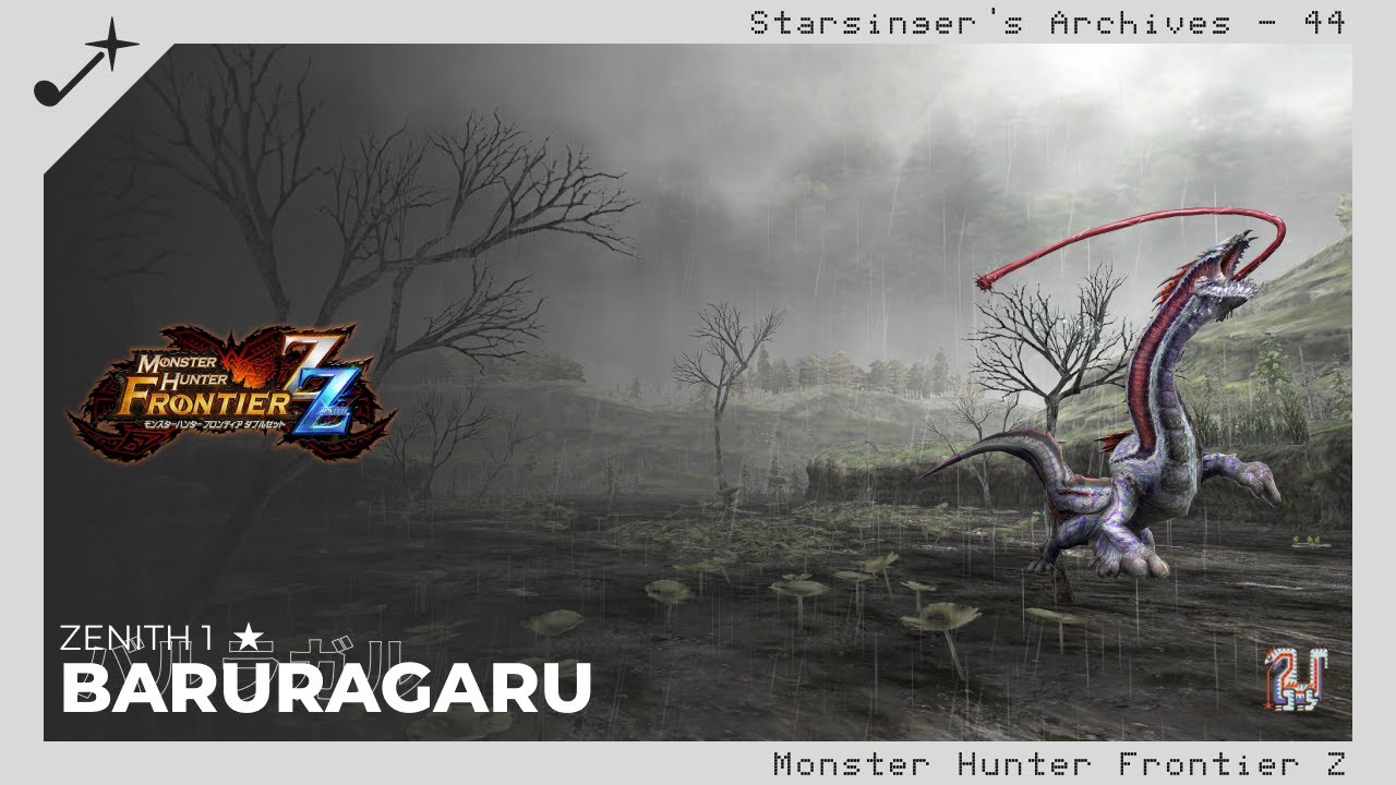 [Monster Hunter Frontier Z] Zenith Baruragaru Hunt (Zenith 1*, Tonfa)