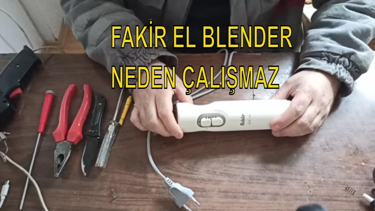 FAKİR BLENDER MAKİNASI TAMİR NASIL YAPILIR ?
