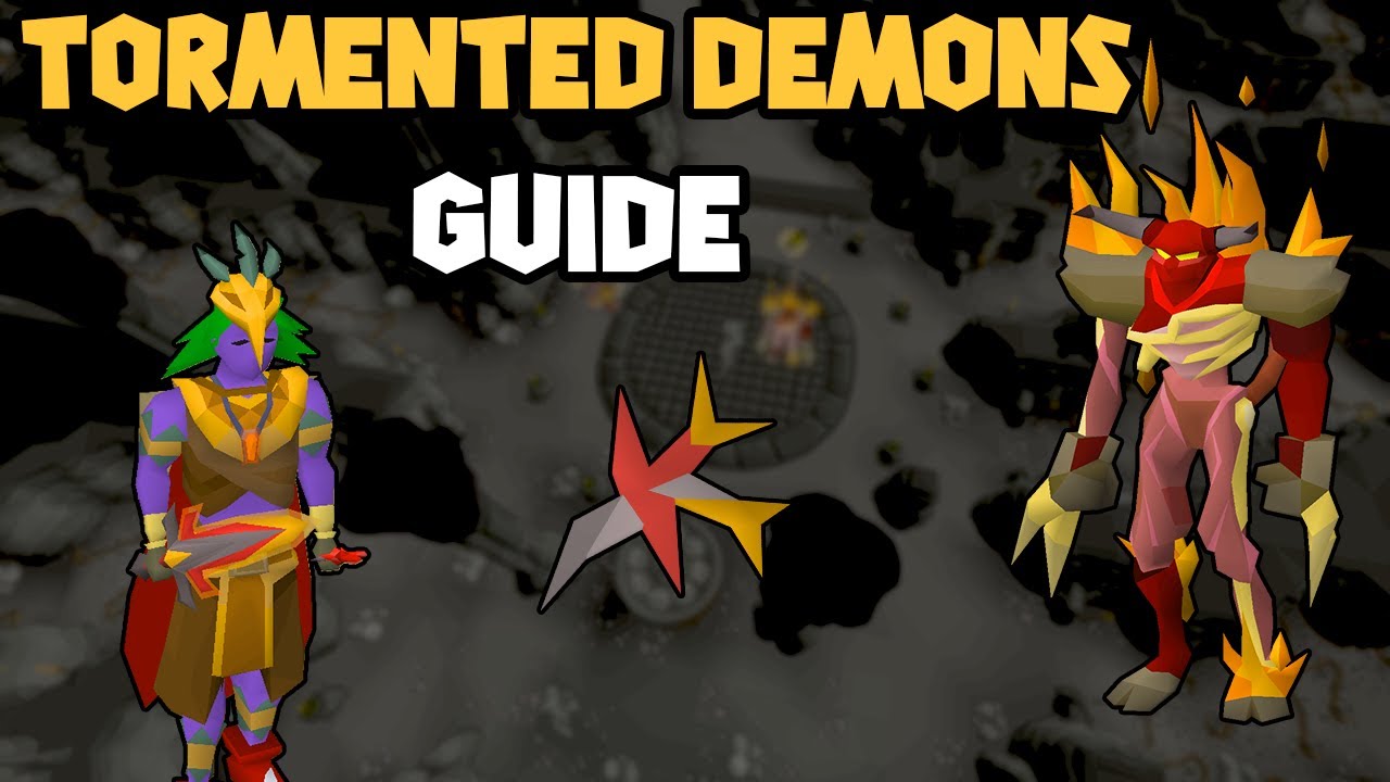 OSRS Tormented Demons Guide (Полное руководство по Tormented Demons)